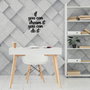 Wallity If You Can Dream It You Can Do It Escultura de pared